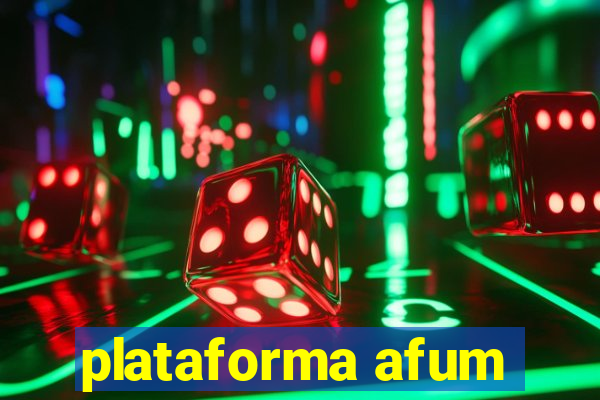 plataforma afum